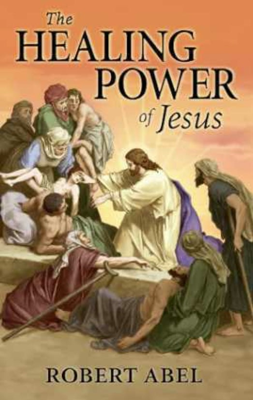 The Healing Power of Jesus