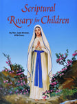 Scriptural Rosary for Children Book