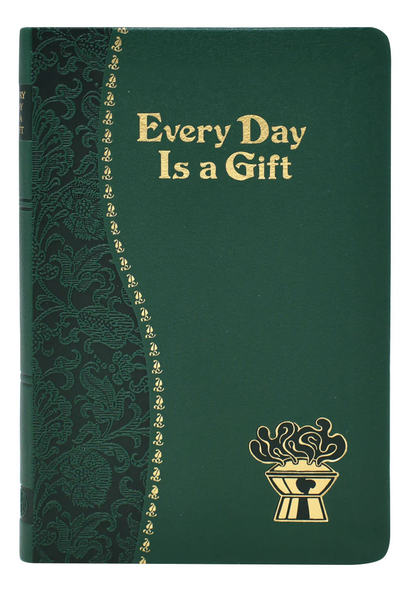 Every Day Is a Gift