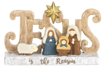 Jesus is the Reason Resin Holy Family Nativity Figurine