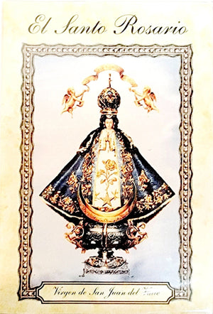 The Holy Rosary Our Lady of San Juan (ENGLISH/SPANISH)