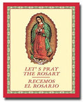 Let's Pray the Rosary/ Recemos El Rosario Bilingual