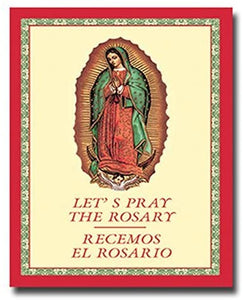 Let's Pray the Rosary/ Recemos El Rosario Bilingual