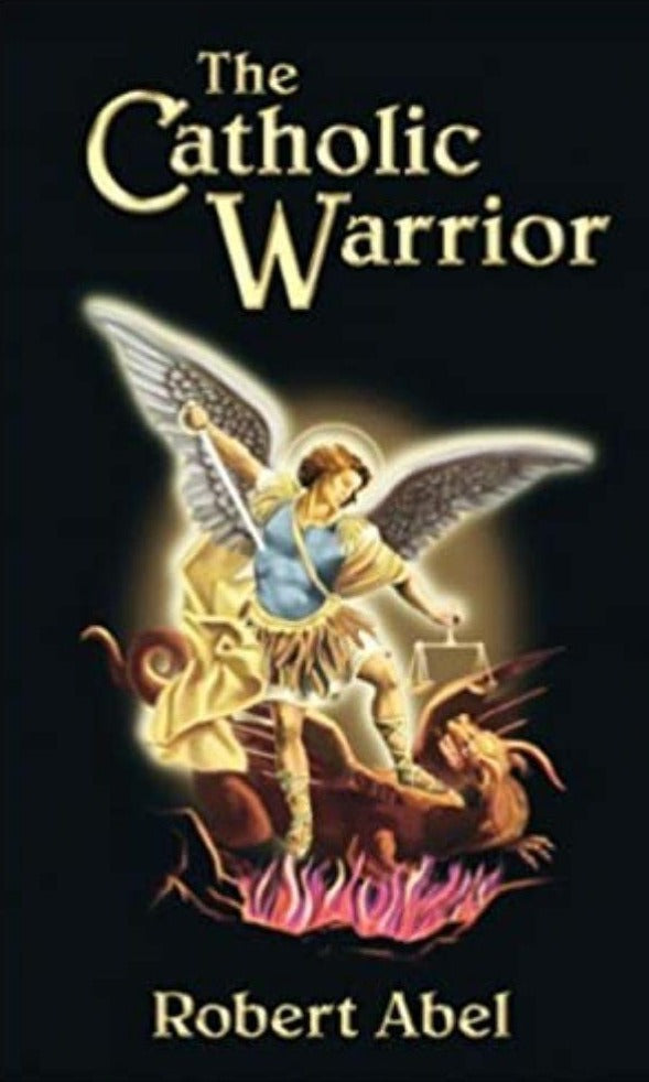 The Catholic Warrior