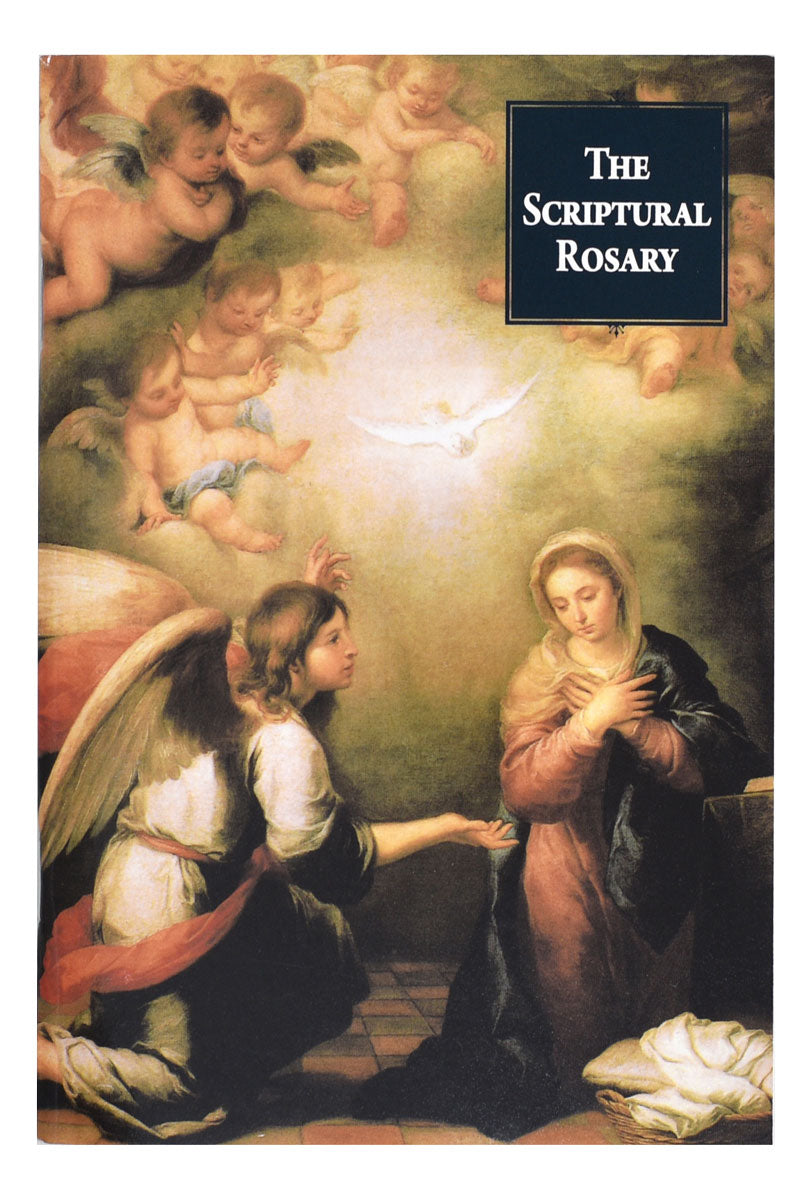 The Scriptural Rosary