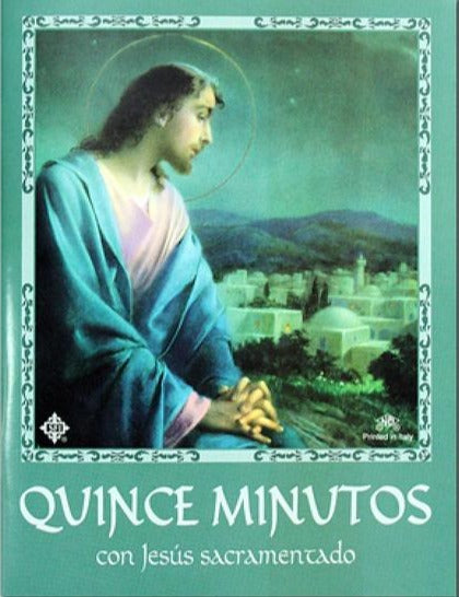 Fifteen Minutes with Jesus in the Blessed Sacraments Bilingual
