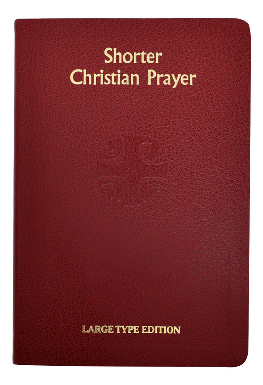Shorter Christian Prayer Book Large Type Edition