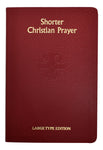 Shorter Christian Prayer Book Large Type Edition