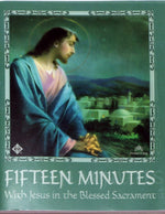 Fifteen Minutes with Jesus in the Blessed Sacraments Bilingual