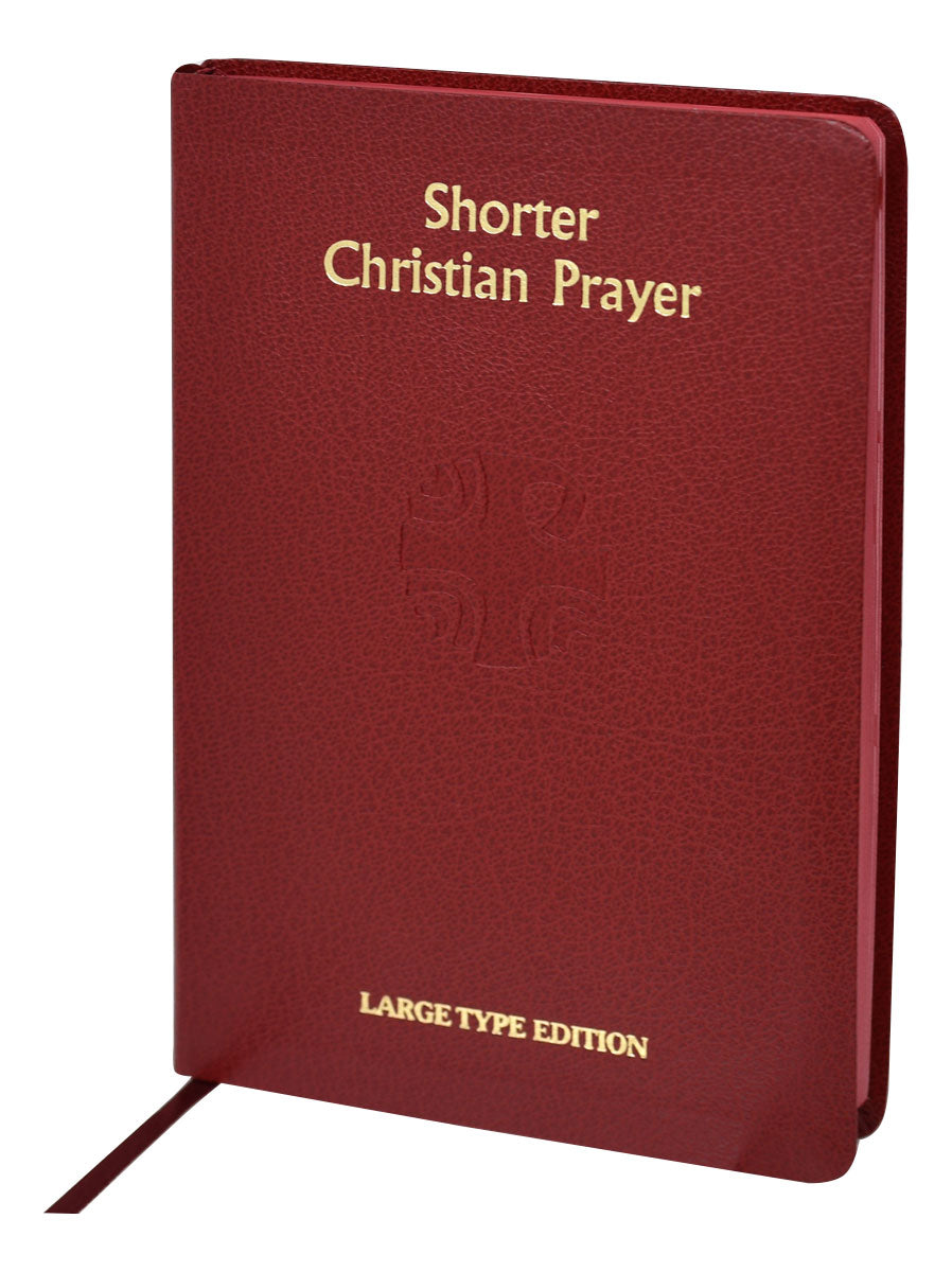 Shorter Christian Prayer Book Large Type Edition